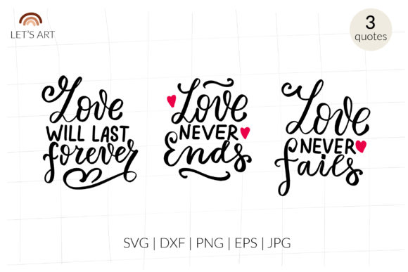 Love Never Ends Svg for Crafts and Graphics