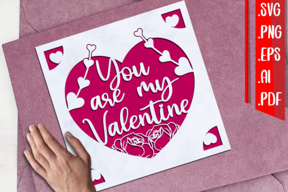 You Are My Valentine Greeting Cards Graphics for Crafts